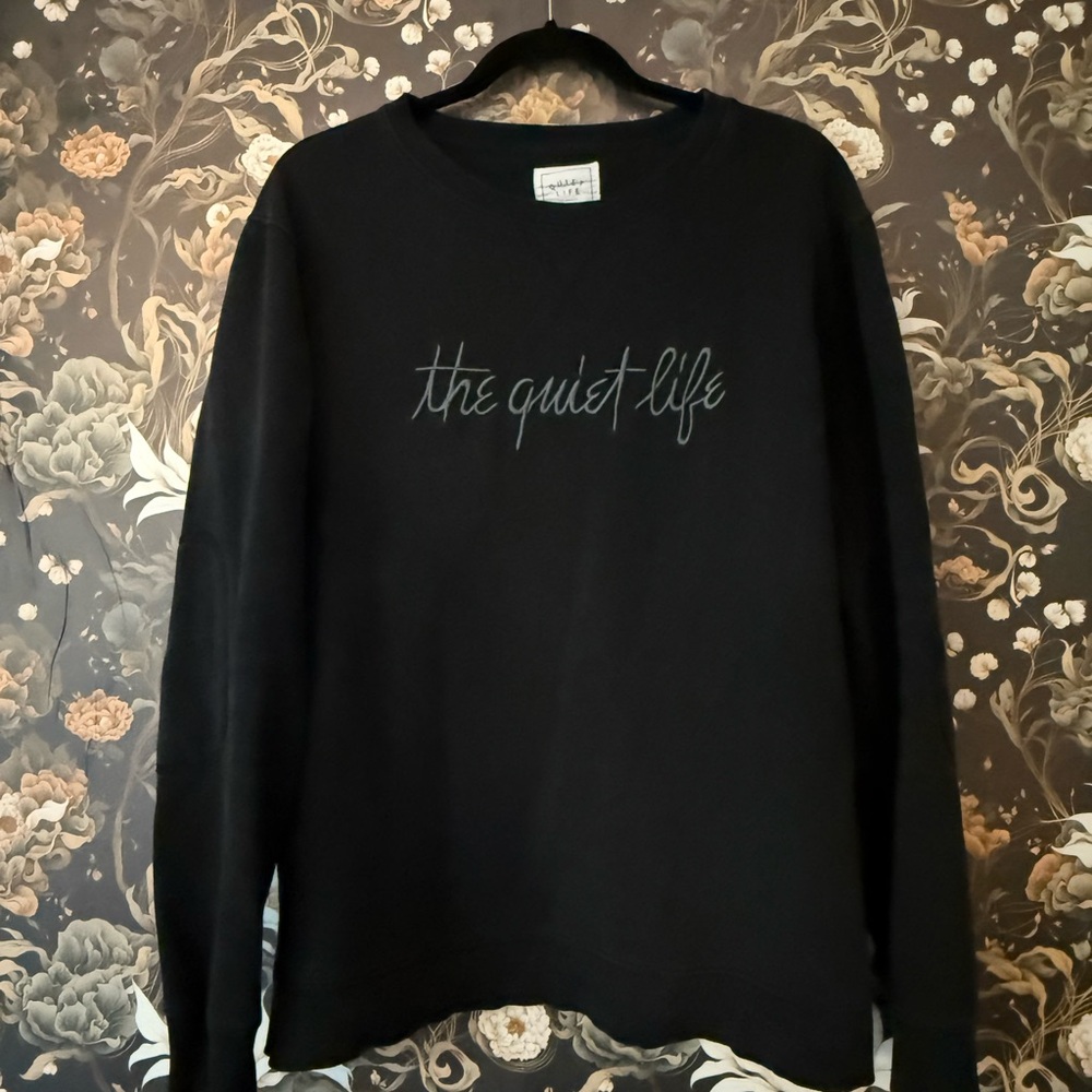Black 'The Quiet Life' Sweatshirt